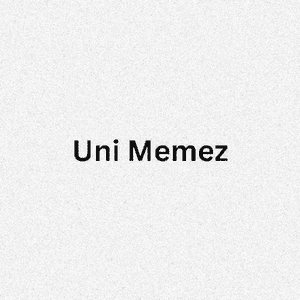 Uni Memez